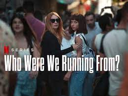 Who Were We Running From? - Season 1