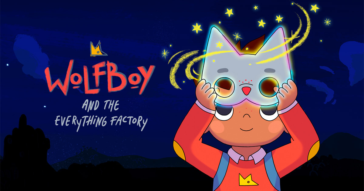 Wolfboy and the Everything Factory - Season 1