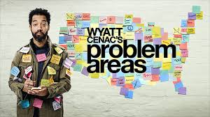 Wyatt Cenac's Problem Areas - Season 1