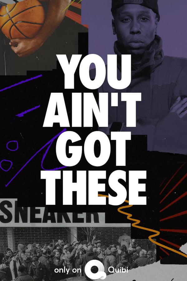 You Ain't Got These - Season 1