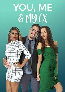 You, Me & My Ex - Season 1