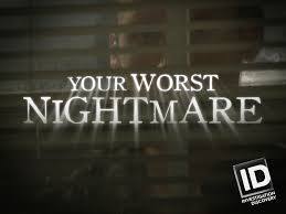 Your Worst Nightmare - Season 6