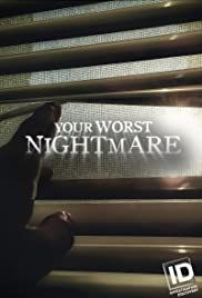 Your Worst Nightmare - Season 6