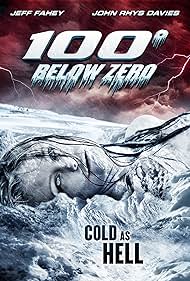 100 Degrees Below Zero (2013)