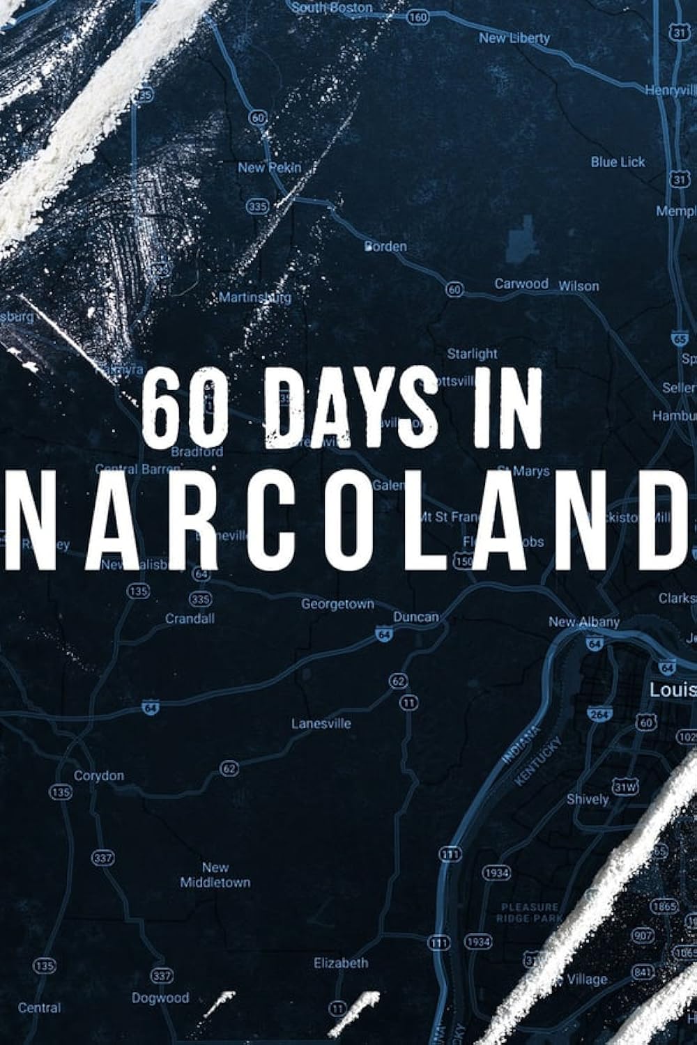 60 Days In: Narcoland (2019)