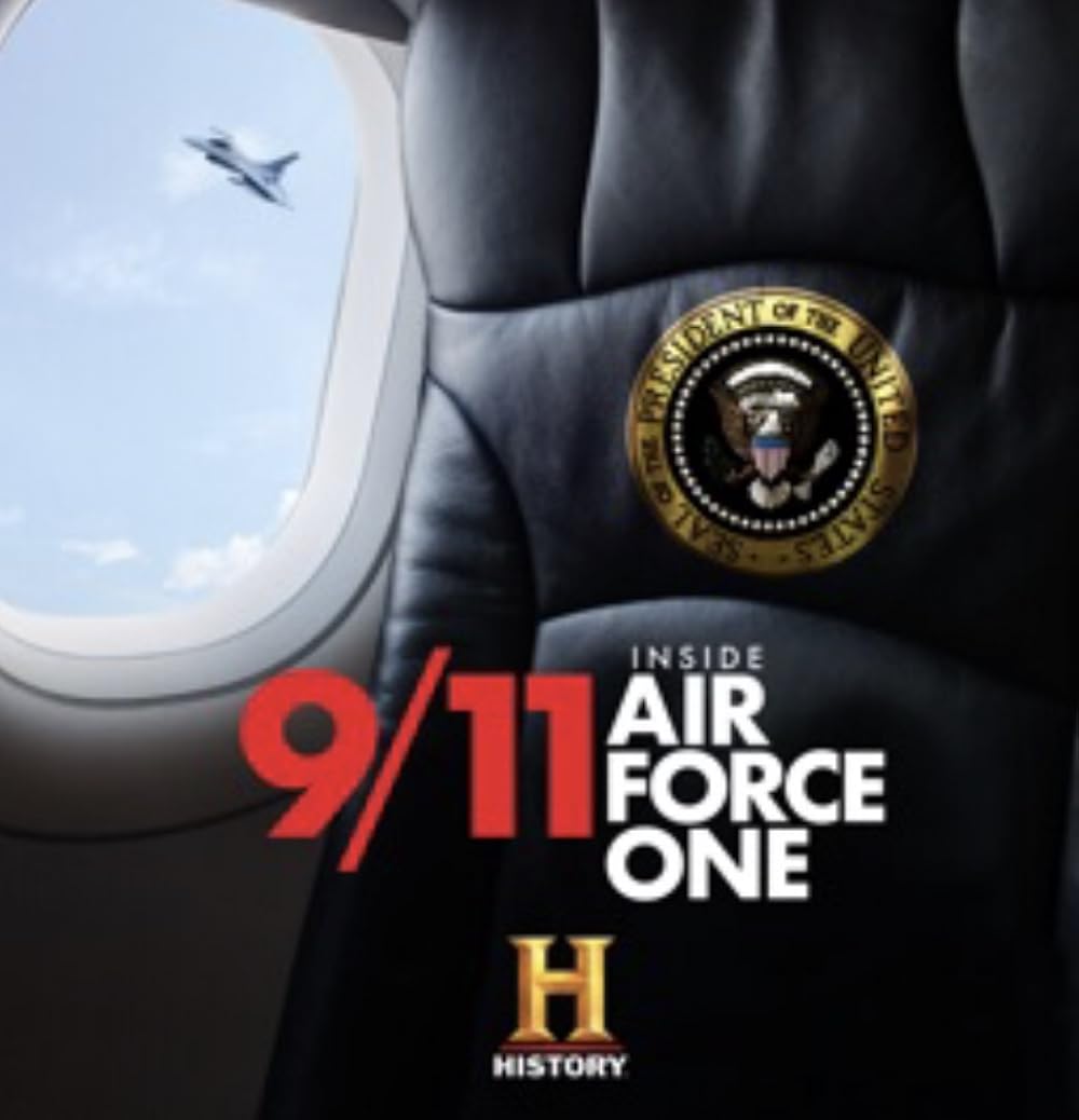 9/11: Inside Air Force One (2019)