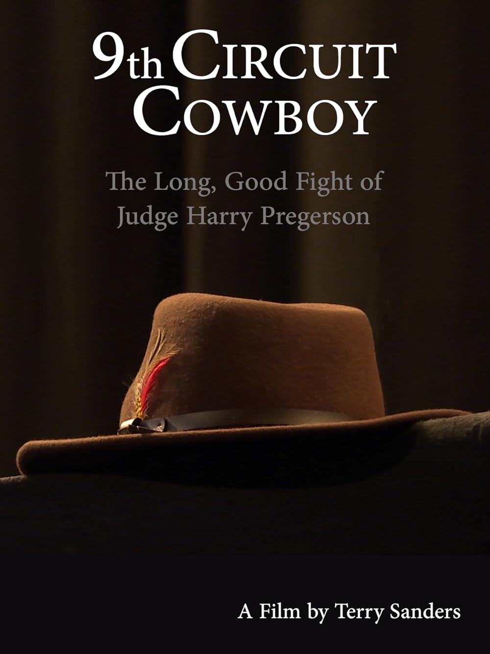 9th Circuit Cowboy: The Long, Good Fight of Judge Harry Pregerson (2021)