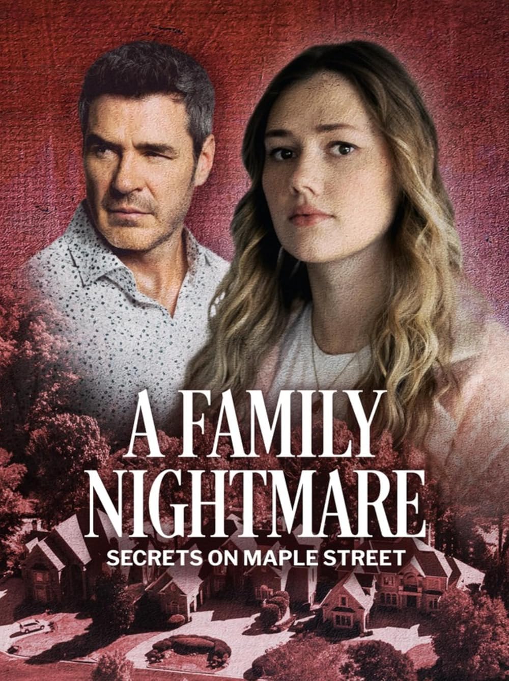 A Family Nightmare: Secrets on Maple Street (2024)