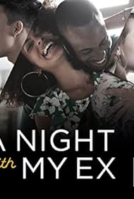 A Night with My Ex (2017)