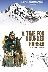 A Time for Drunken Horses (2000)