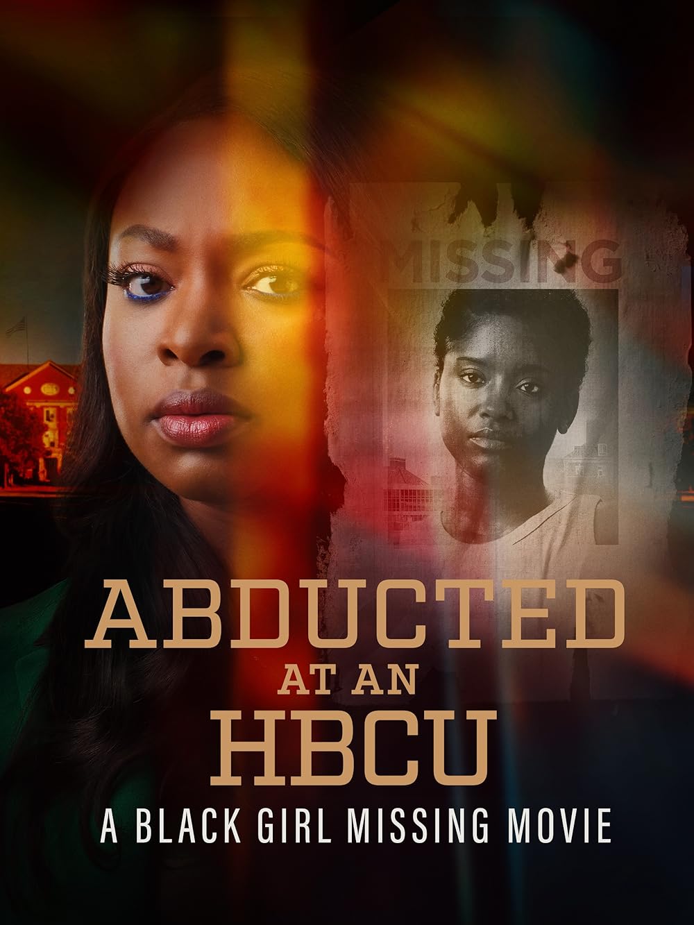 Abducted at an HBCU: A Black Girl Missing Movie (2024)