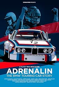 Adrenalin: The BMW Touring Car Story (2014)