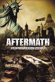 Aftermath: Population Zero (2008)