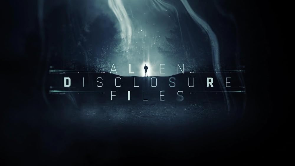 Alien Disclosure Files (2024)