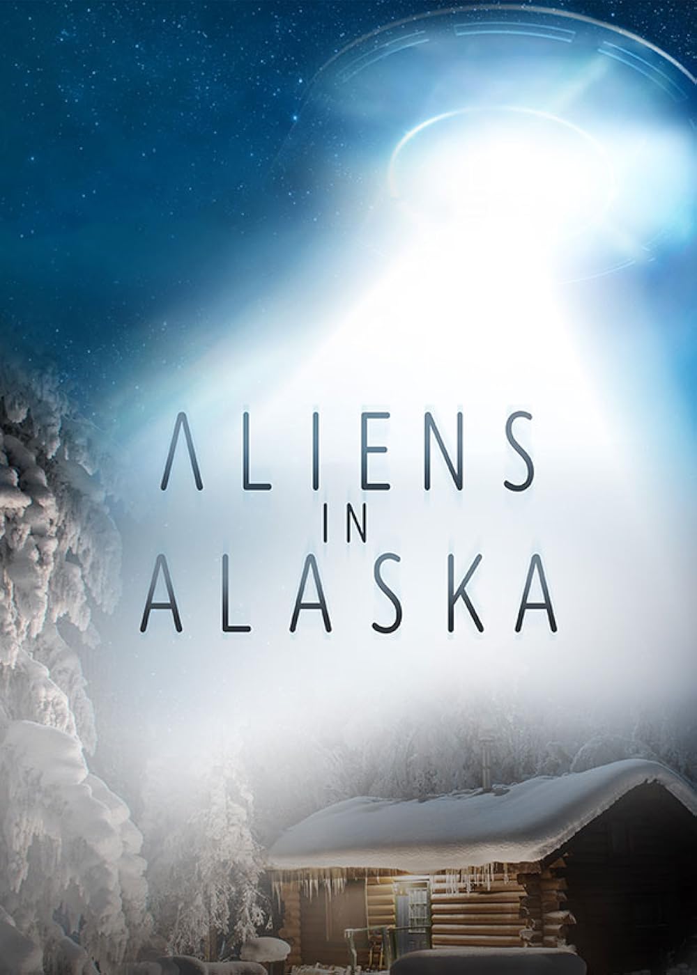 Aliens in Alaska (2021)