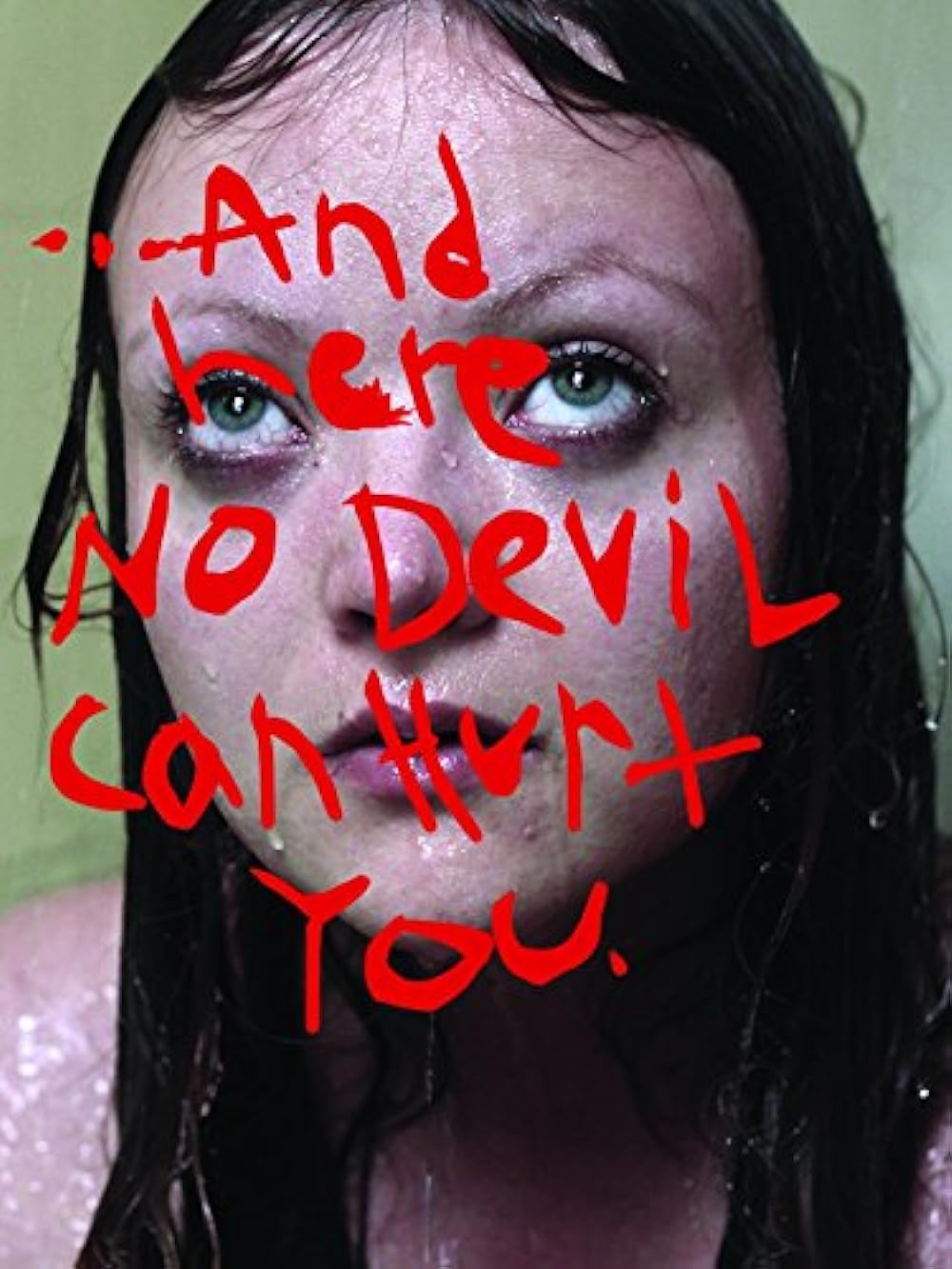 And Here No Devil Can Hurt You (2011)