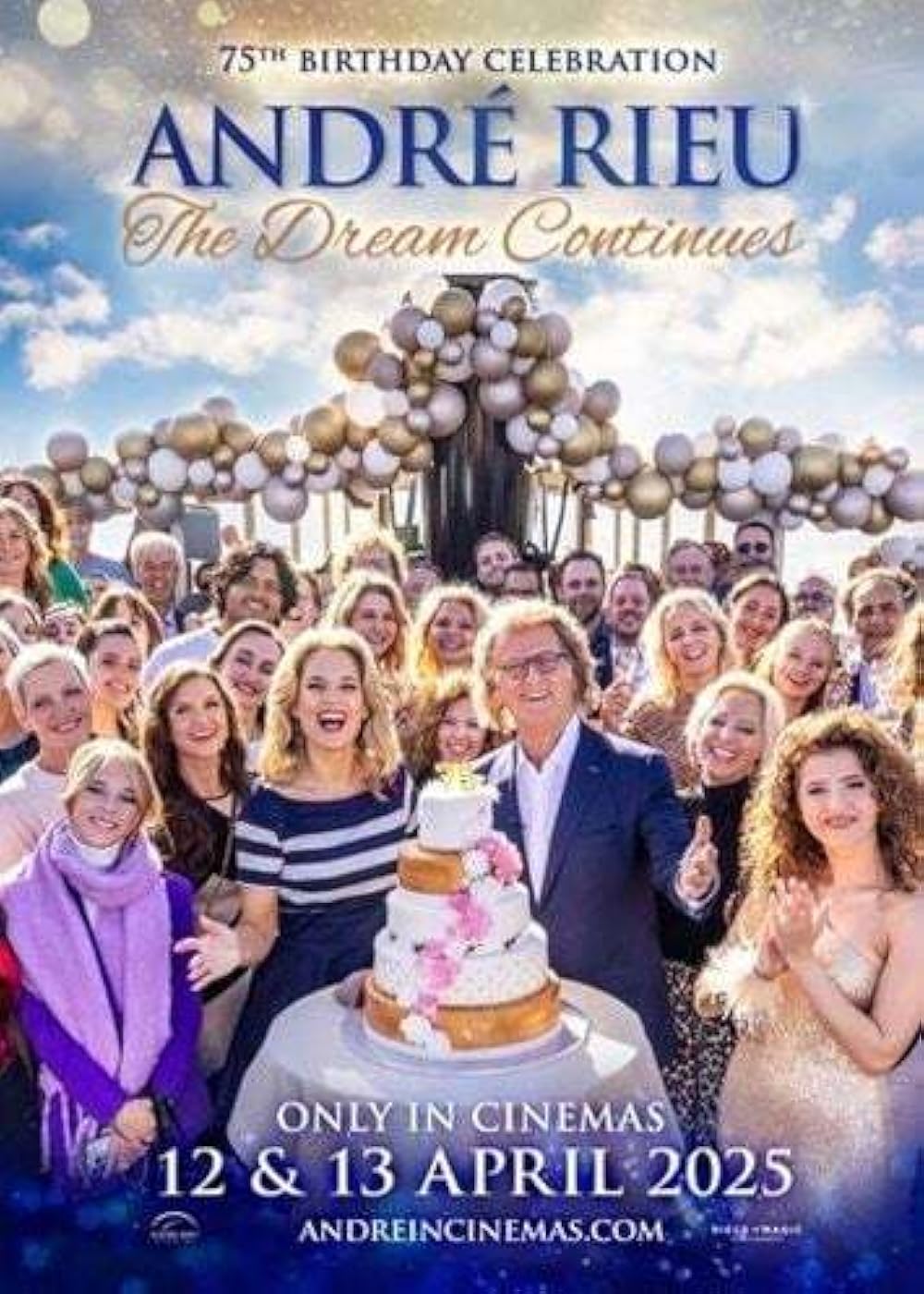 André Rieu's 75th Birthday Celebration: The Dream Continues (2025)