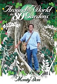 Around the World in 80 Gardens (2008)