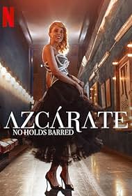 AzcÃ¡rate: No Holds Barred (2021)