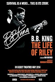 B.B. King: The Life of Riley (2012)
