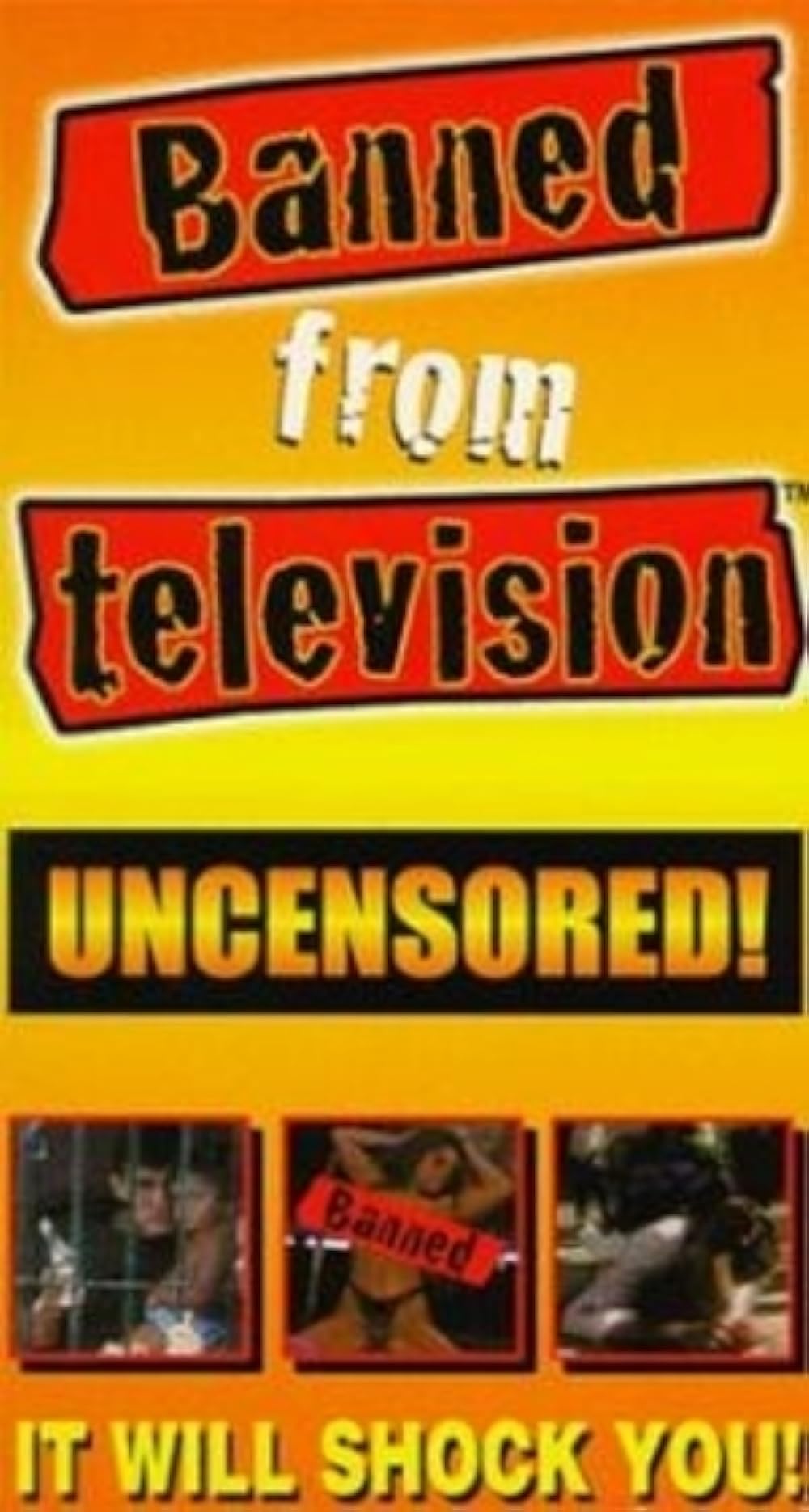 Banned from Television (1998)