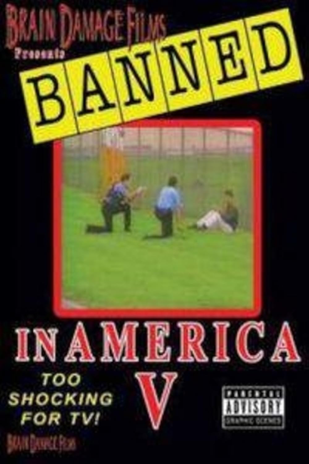 Banned! In America V: The Final Chapter (2000)