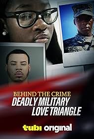 Behind the Crime: Deadly Military Love Triangle (2024)