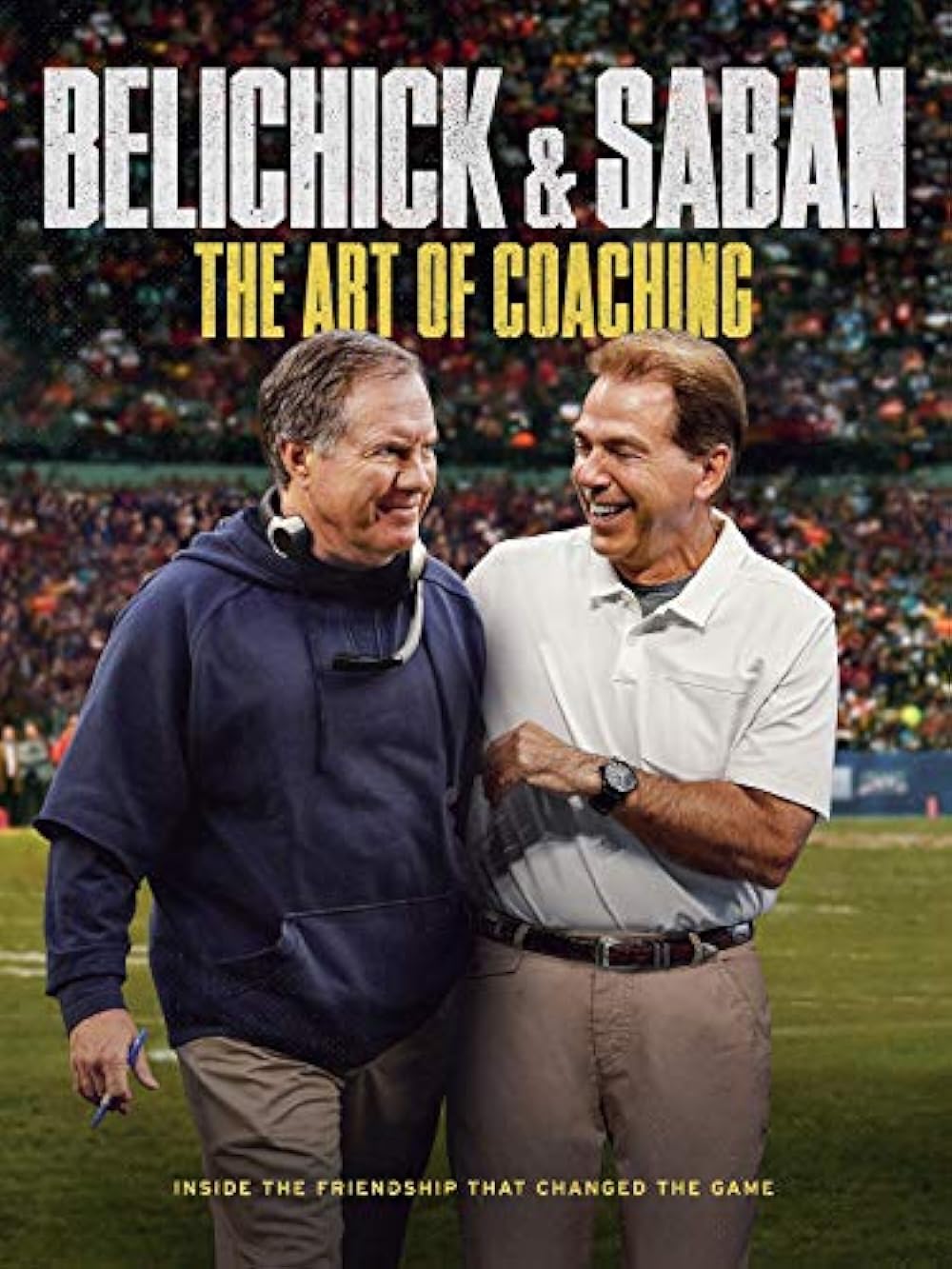 Belichick & Saban: The Art of Coaching (2019)