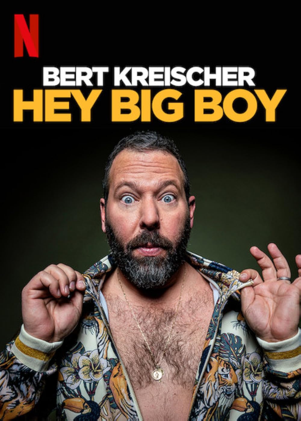 Bert Kreischer: Hey Big Boy (2020)