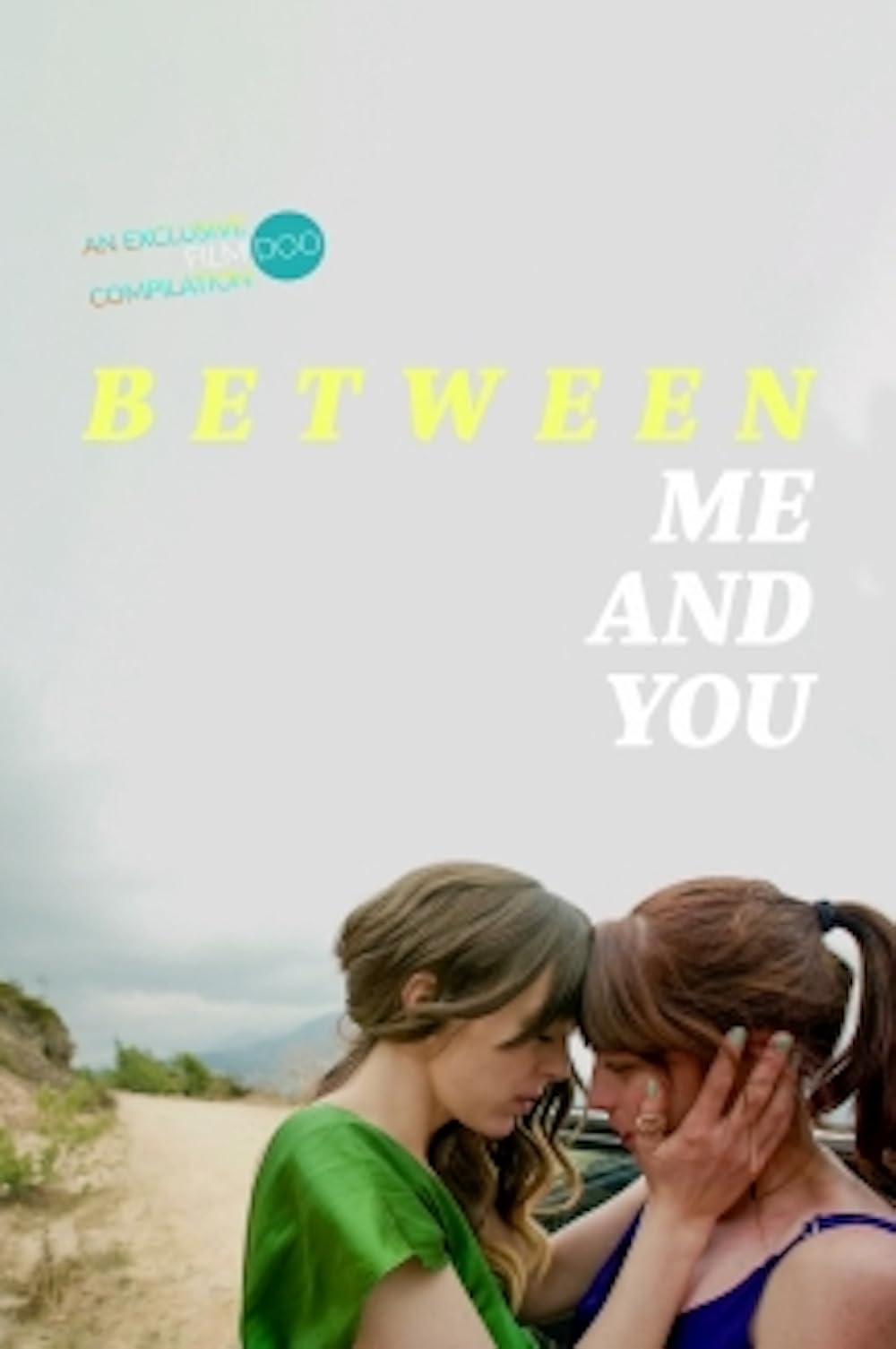 Between Me and You (2021)