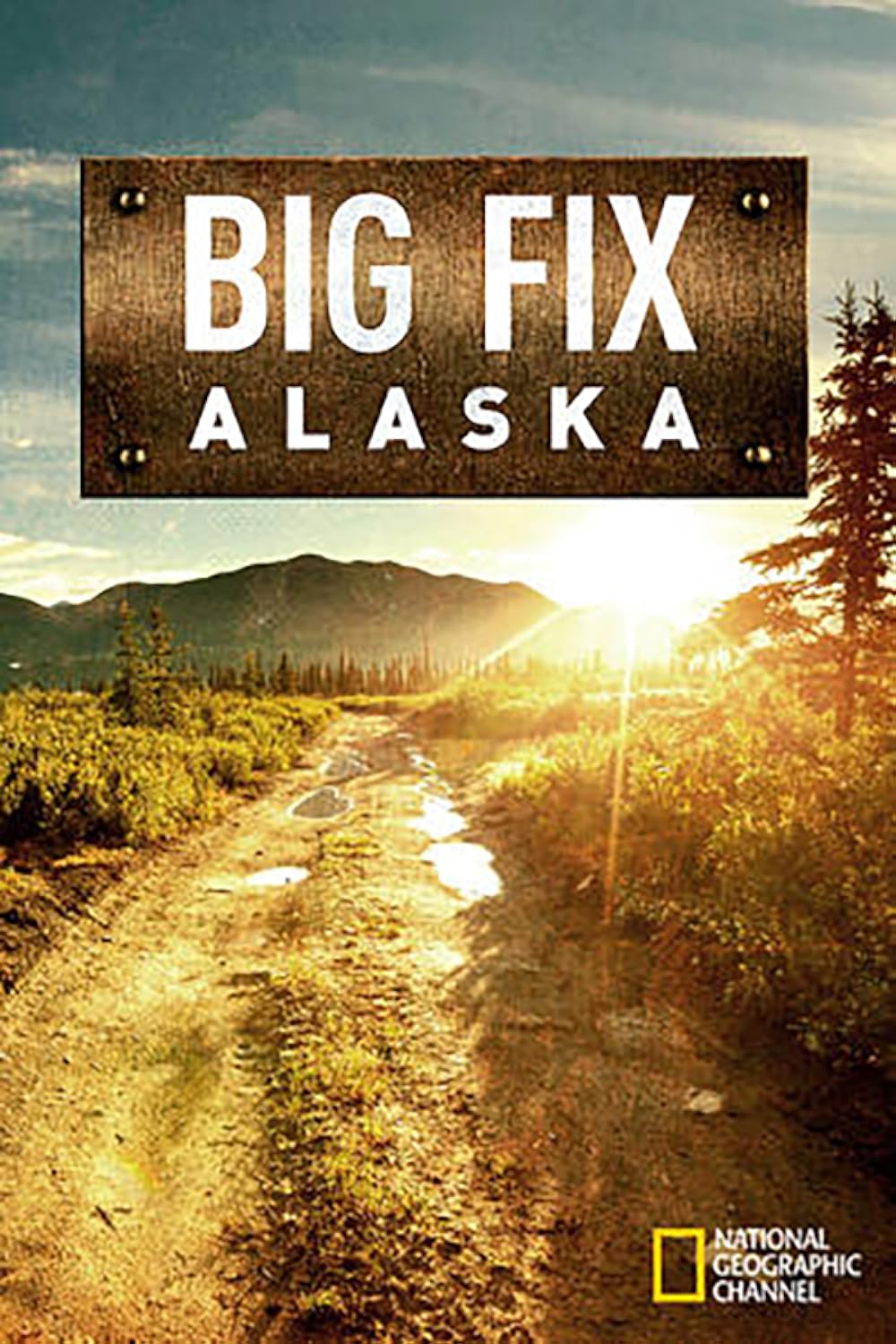 Big Fix Alaska (2016)