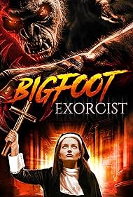 Bigfoot Exorcist (2024)