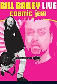 Bill Bailey: Cosmic Jam (1997)