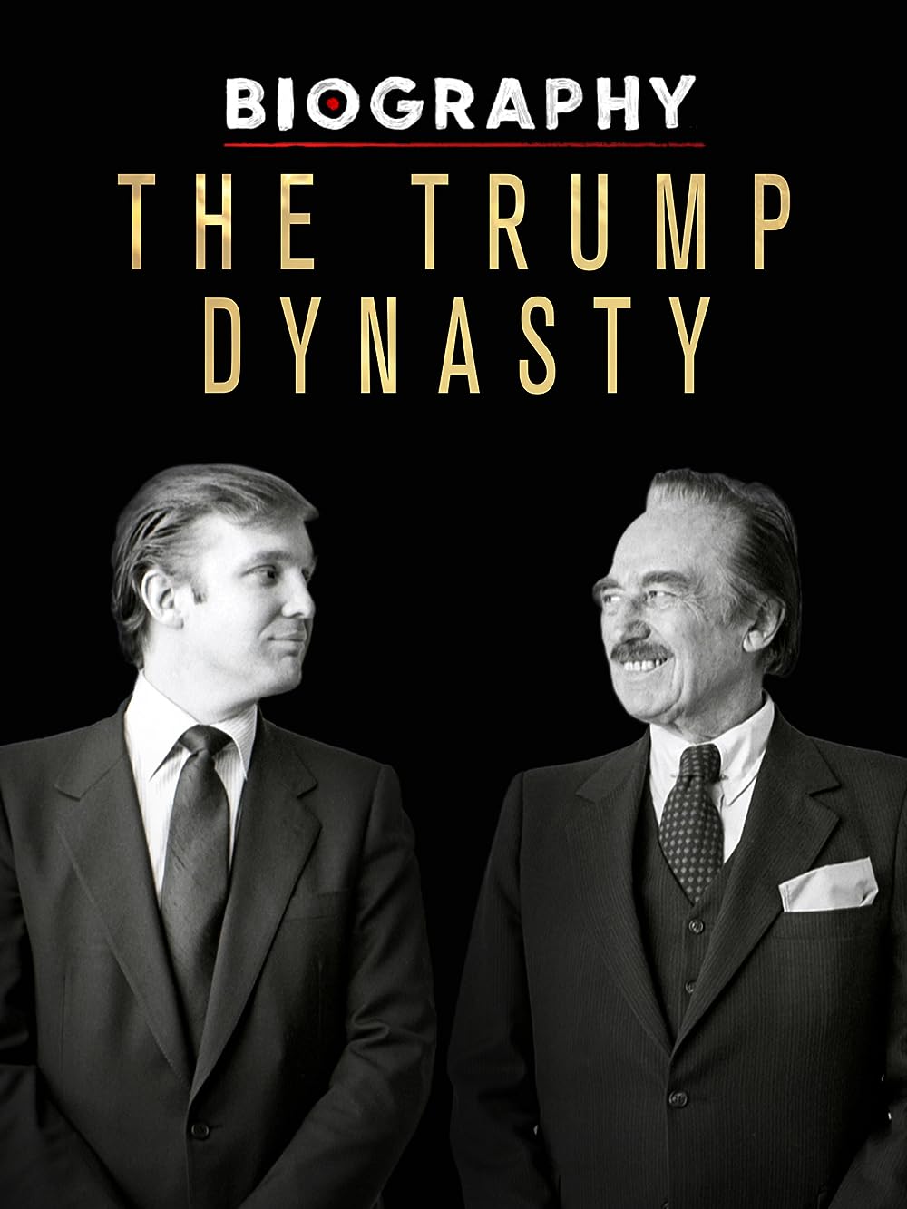 Biography: The Trump Dynasty (2019)