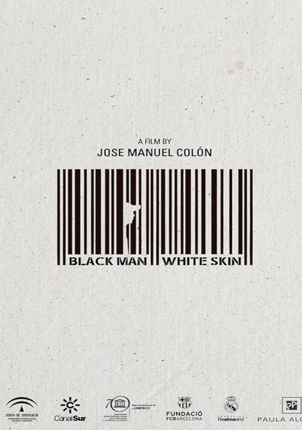 Black Man White Skin (2015)