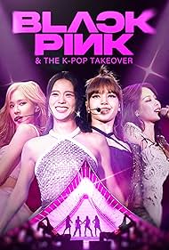 Blackpink & The K-Pop Takeover (2024)