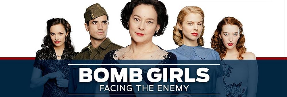 Bomb Girls: Facing the Enemy (2014)