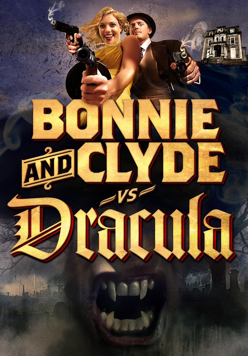 Bonnie & Clyde vs. Dracula (2011)