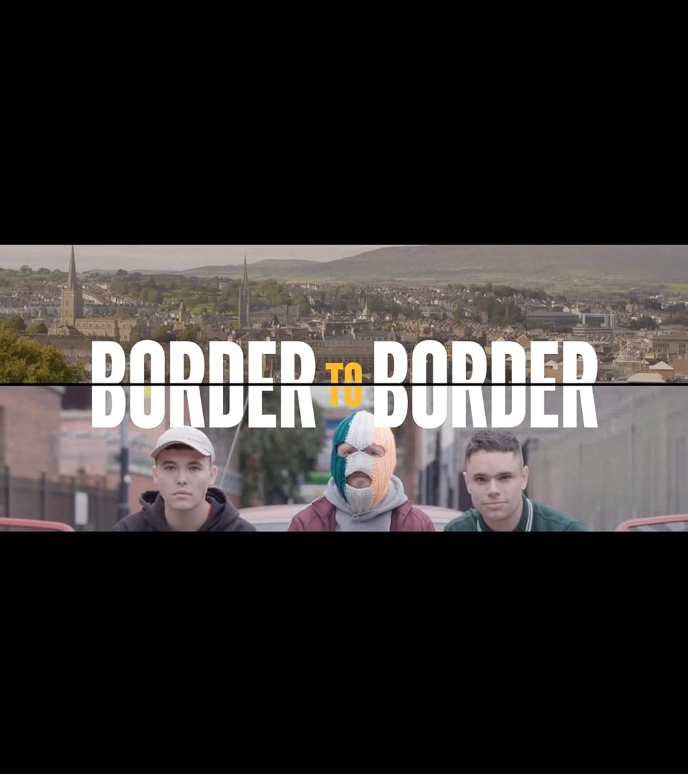 Border to Border (2021)