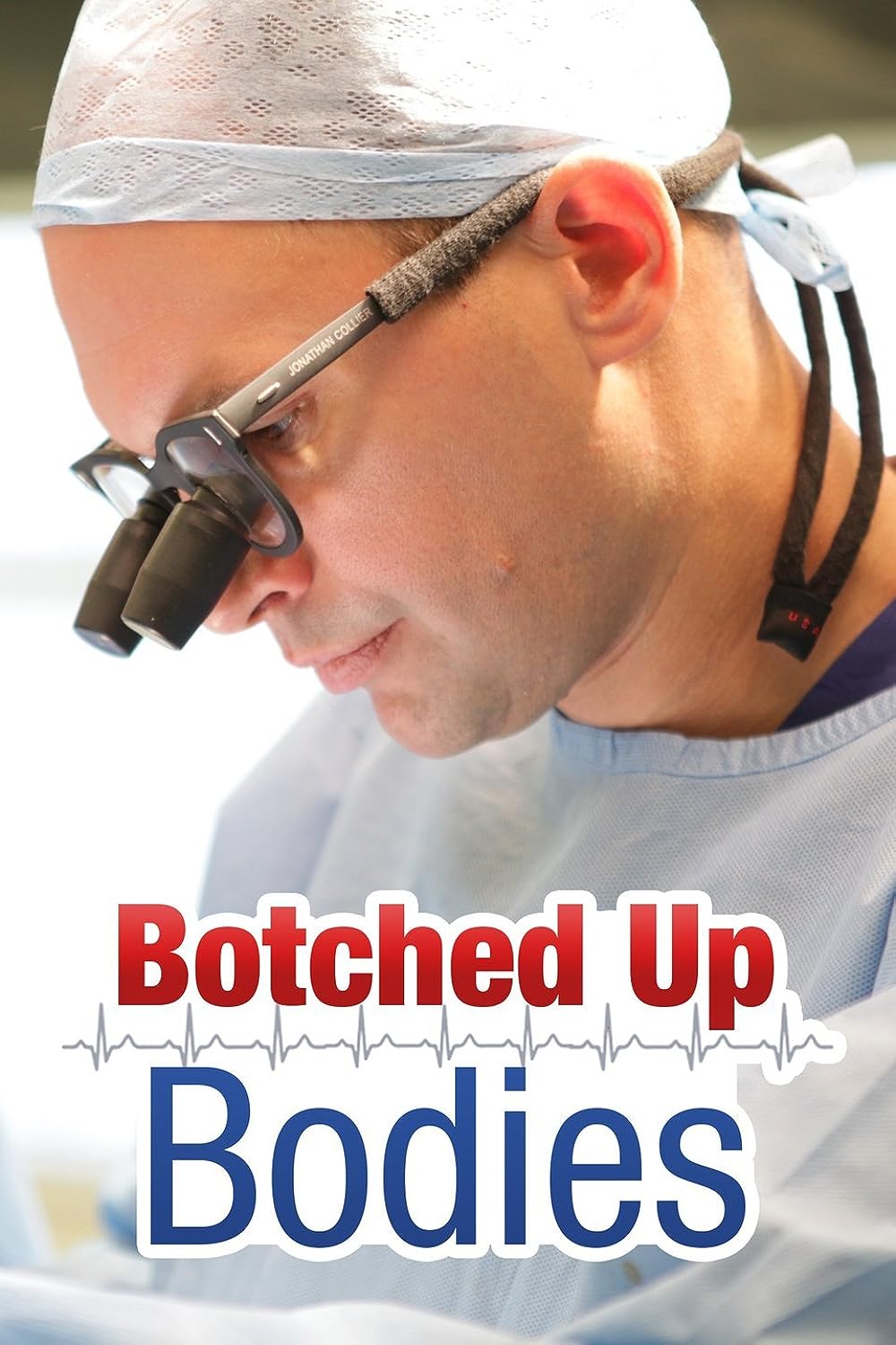 Botched Up Bodies (2013)