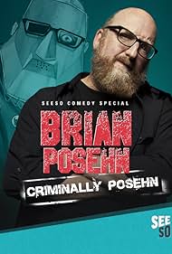 Brian Posehn: Criminally Posehn (2016)