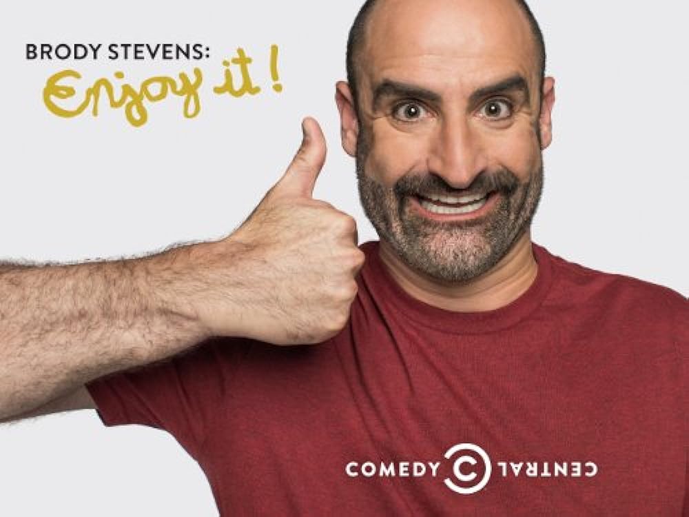 Brody Stevens: Enjoy It! (2013)