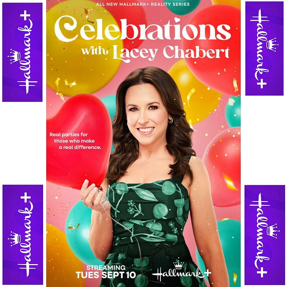 Celebrations with Lacey Chabert (2024)