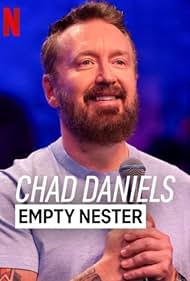 Chad Daniels: Empty Nester (2024)