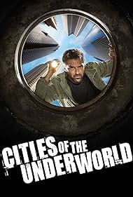 Cities of the Underworld (2007)