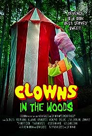 Clowns in the Woods (2021)