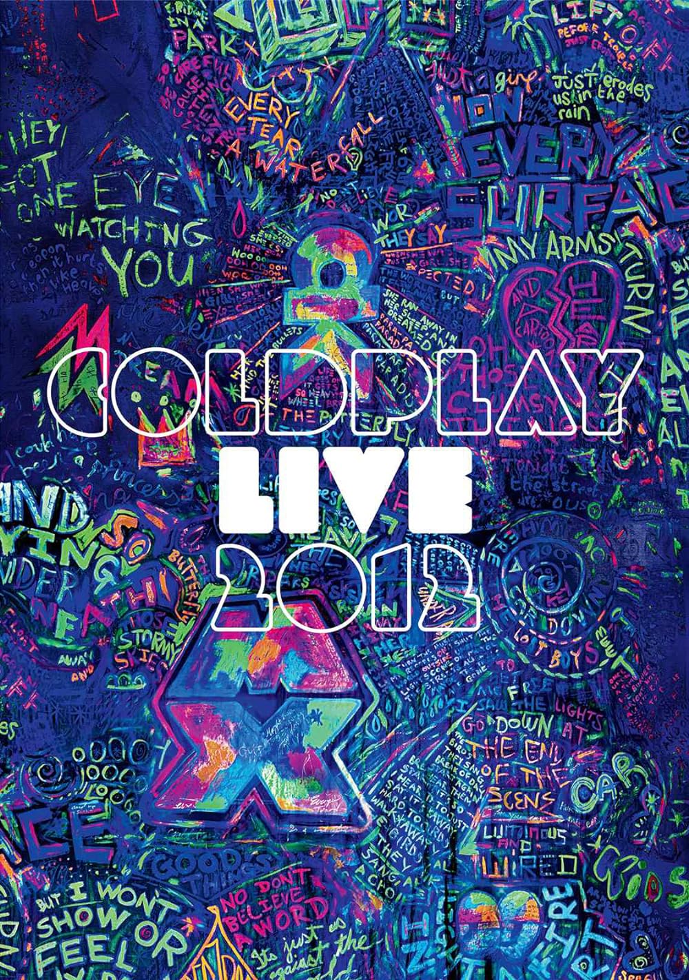 Coldplay Live 2012 (2012)