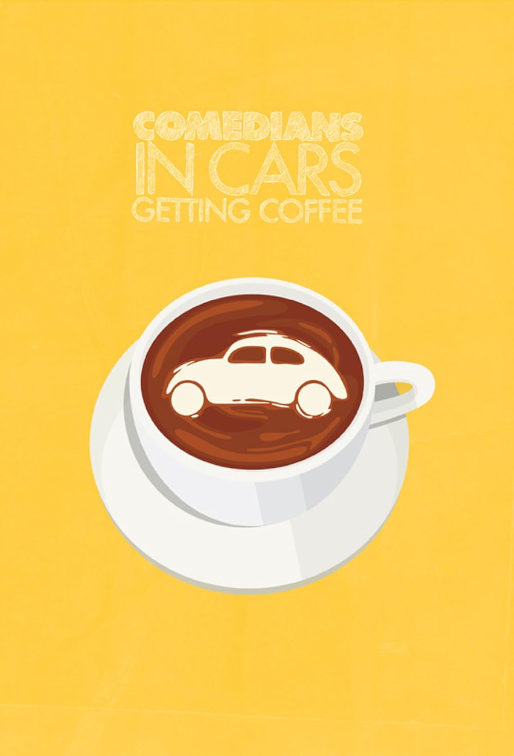 Comedians in Cars Getting Coffee (2012)