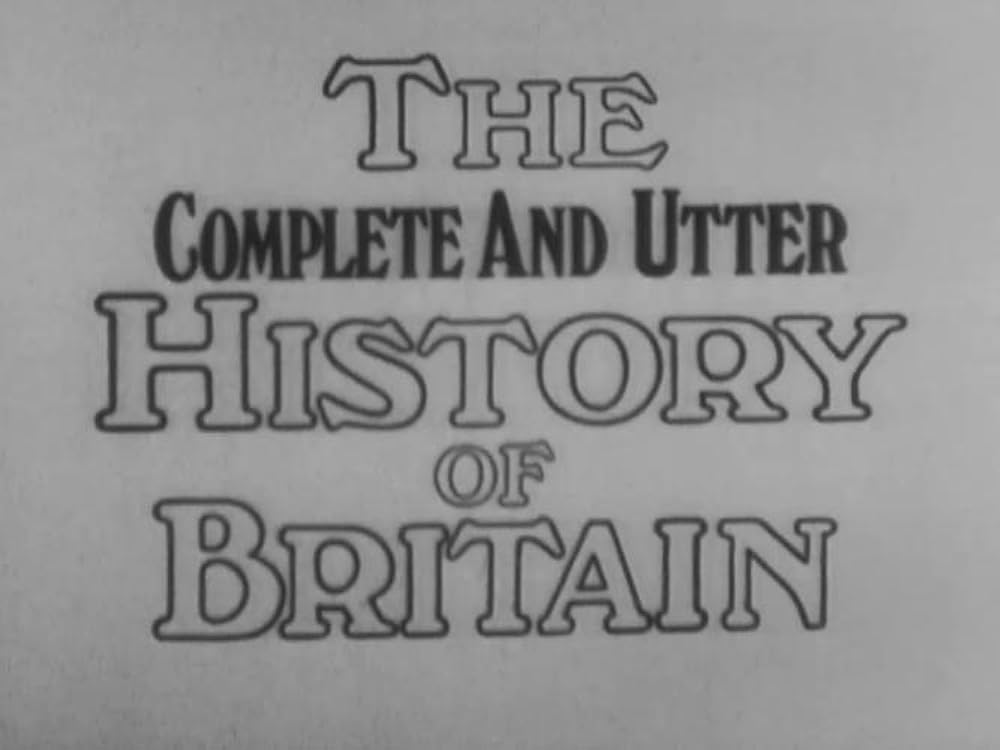 Complete and Utter History of Britain (1969)