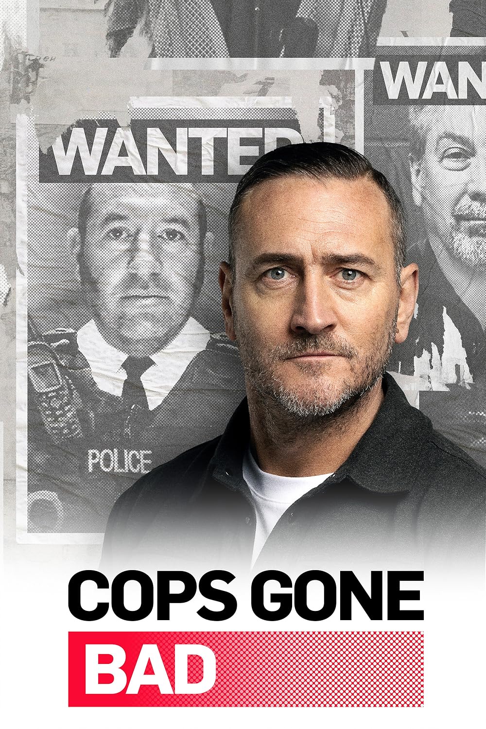 Cops Gone Bad with Will Mellor (2024)